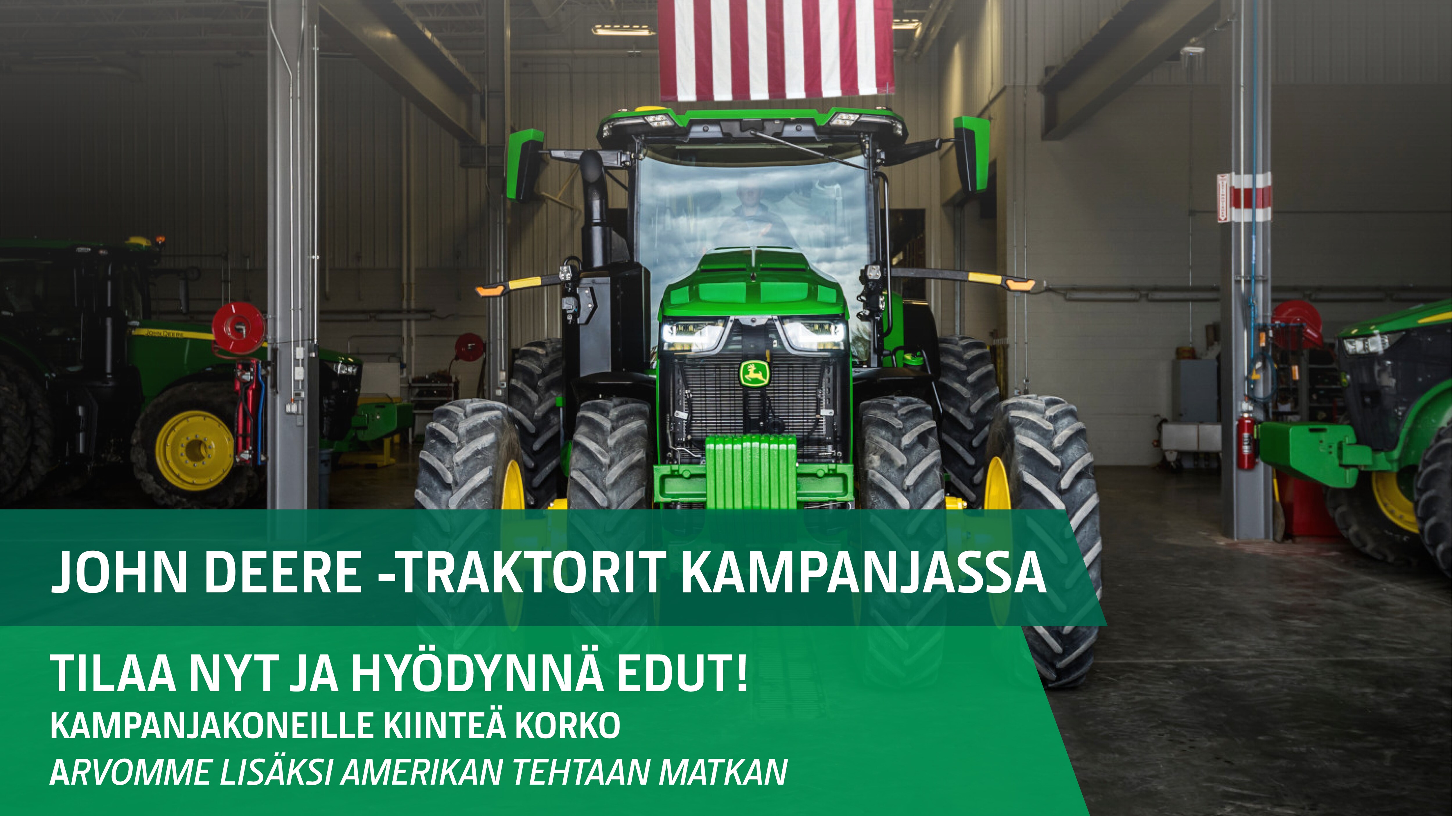 John Deere -traktorit nyt kiinteän koron kampanjassa
